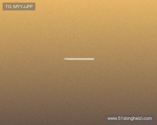 JR体育无插件高清直播全程观看最新赛事体验攻略 JR体育无插件高清直播全程观看最新赛事体验攻略